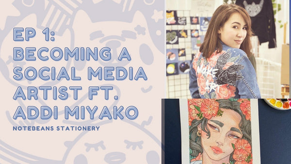 Becoming a Social Media Artist, Episode 1 | Notebeans Cloud | ft. Addi Miyako